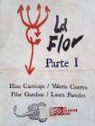 La Flor: Part One poster