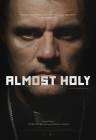 Almost Holy poster