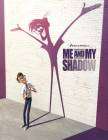 Me and My Shadow poster