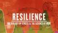 Resilience: The Biology of Stress & The Science of Hope poster