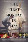 The First Monday in May poster