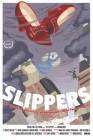 The Slippers poster