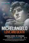 Michaelangelo: Love and Death poster