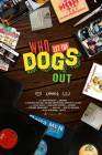 Who Let the Dogs Out poster