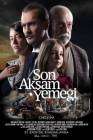 Son Aksam Yemegi poster