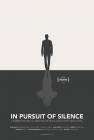 In Pursuit of Silence poster