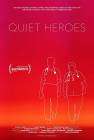 Quiet Heroes poster