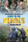 Glory to the Heroes poster