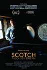 Scotch: A Golden Dream poster