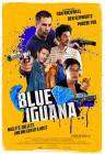 Blue Iguana poster