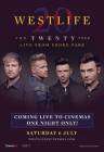 Westlife: The Twenty Tour Live poster