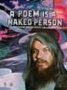 A Poem Is a Naked Person poster