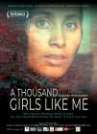 A Thousand Girls Like Me poster