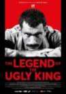 The Legend of the Ugly King poster