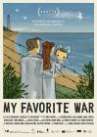 My Favourite War poster