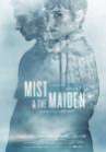 Mist and the Maiden poster