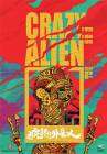 Crazy Alien poster