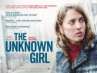 The Unknown Girl poster