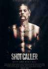 Shot Caller poster